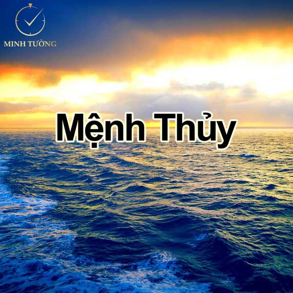 Mệnh thủy sinh năm bao nhiêu?